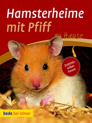 cover image of Hamsterheime mit Pfiff